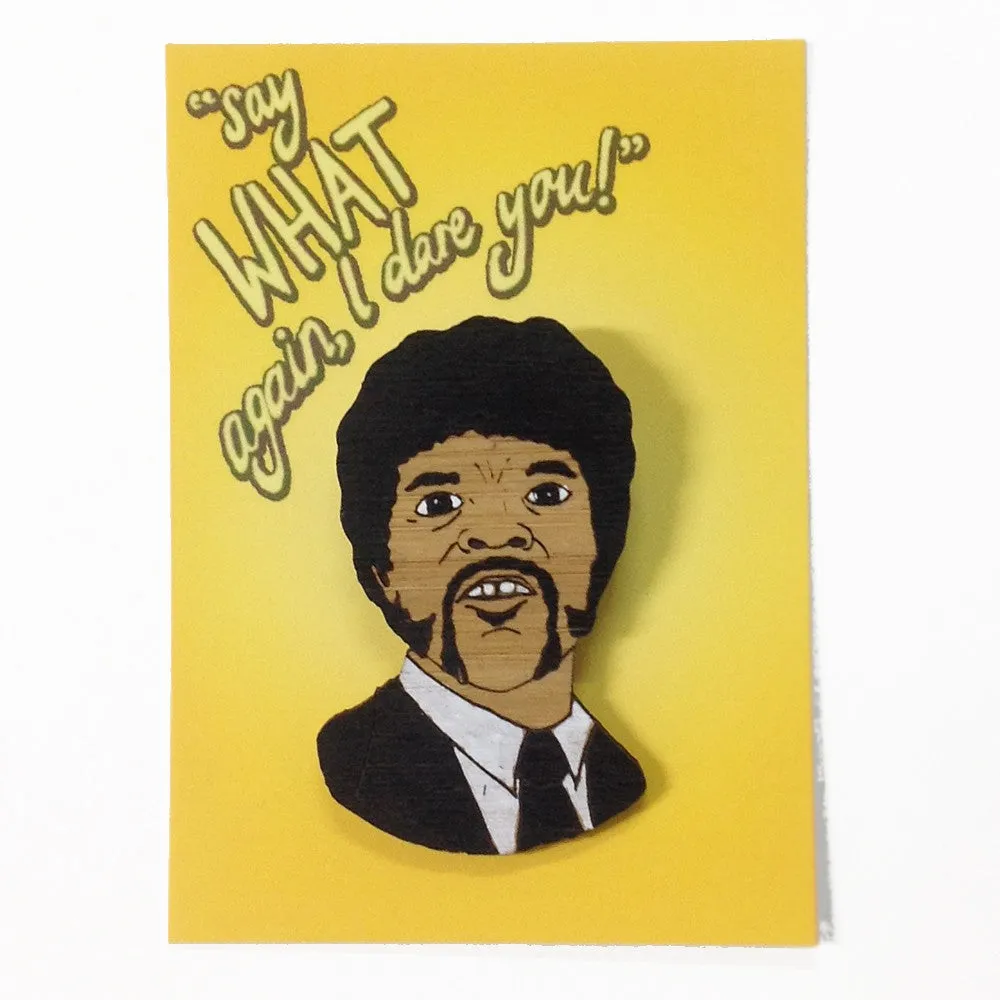 Brooch: Pulp Fiction - Jules Winnfield