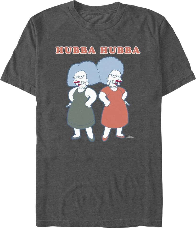 Patty And Selma Hubba Hubba Simpsons T-Shirt